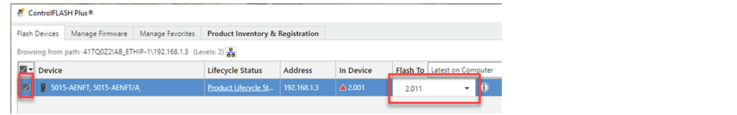下图显示了在 ControlFLASH Plus 中在何处选择设备和所需固件版本。
